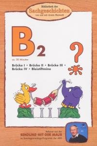Cover for Bibliothek Der Sachgeschichten · (B2)brücke I-iv,bleistiftmine (DVD) (2006)