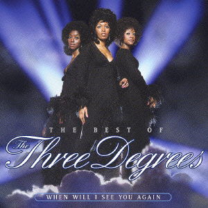 Cover for The Three Degrees · The Best of Three Degrees: when Will I See You Again (CD) [Japan Import edition] (2004)