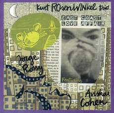 Cover for Kurt Rosenwinkel Trio · East Coast Love Affair (CD) [Japan Import edition] (2003)