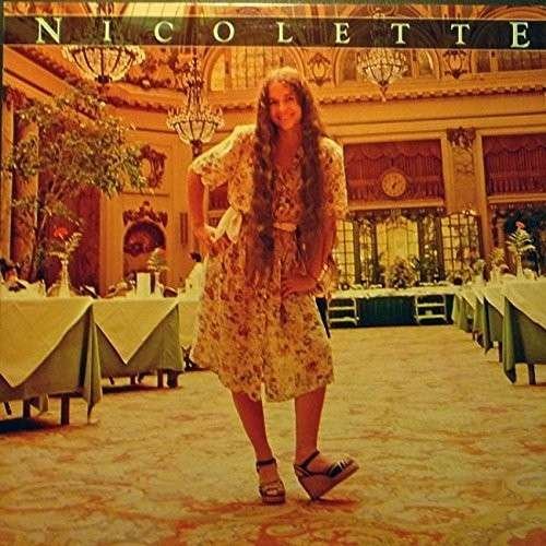 Cover for Nicolette Larson · Nicolette (CD) [Japan Import edition] (2015)