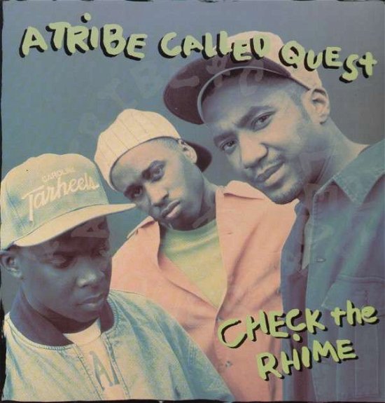 Cover for A Tribe Called Quest · Check the Rhyme (12&quot;) (2006)