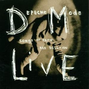 Cover for Depeche Mode · Songs Of Faith And Devotion (CD) [Live edition] (2005)