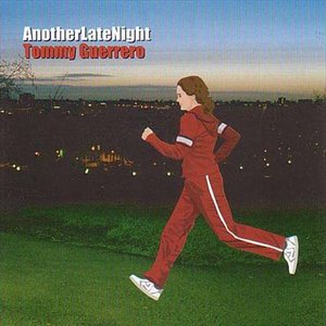 Cover for Tommy Guerrero · Anotherlatenight (LP) (2002)