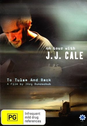 Cover for J.J. Cale · J.j. Cale - to Tulsa and Back (DVD) (2008)