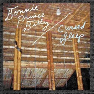 Cover for Bonnie Prince Billy · Cursed Sleep (12&quot;) (2006)