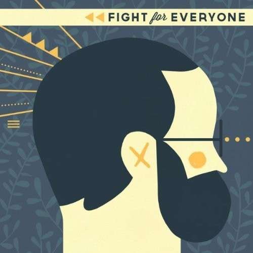 Cover for Leisure Society · Fight for Everyone (7&quot;) (2013)