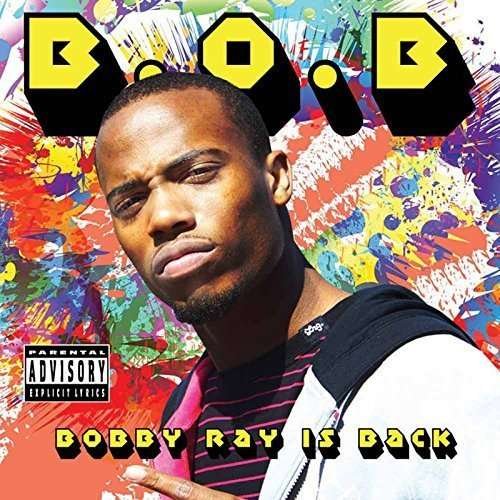 Cover for B.o.b. · Bobby Ray is Back (CD) (2015)