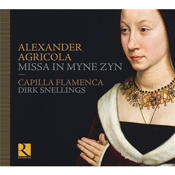 Cover for Agricola / Capilla Flamenca / Snellings · Missa in Myne Zyn (CD) [Digipak] (2010)
