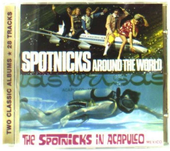 Cover for Spotnicks · Around the World/in Acapu (CD) (2003)