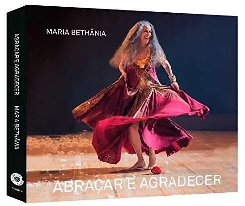 Abracar E Agradecer - Maria Bethania - Music - BICOI - 7898539573064 - November 4, 2016