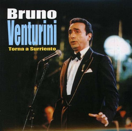 Torna a Surriento - Bruno Venturini - Muziek - REPLAY - 8015670041064 - 10 mei 2013
