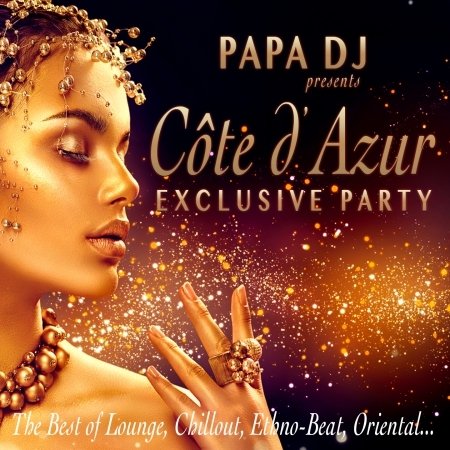 Cover for Papa DJ · Cote D'azur Exclusive Party (CD) (2017)