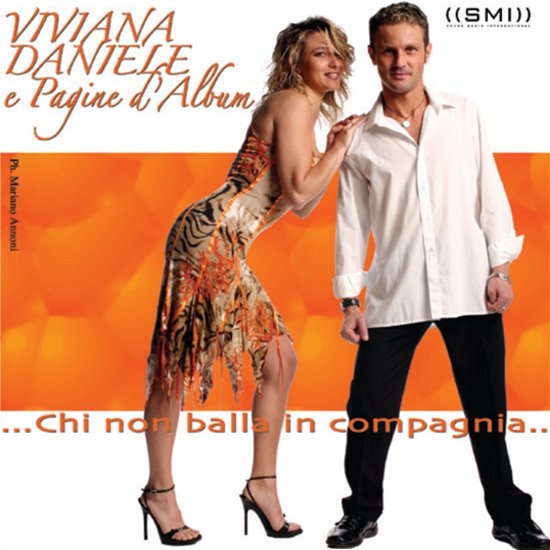 Cover for Viviana E Pagine D'a · Chi Non Balla in Compagnia... (CD) (2008)