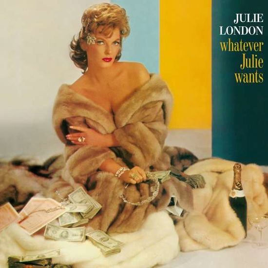 Whatever Julie - Julie London - Musiikki - FINE AND MELLOW - 8436559460064 - perjantai 16. joulukuuta 2016