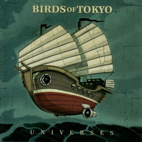 Universes - Birds of Tokyo - Muzyka - MGM - 9324690030064 - 29 lipca 2008