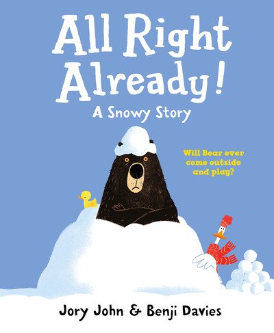 Cover for Jory John · All Right Already! (Paperback Book) (2019)