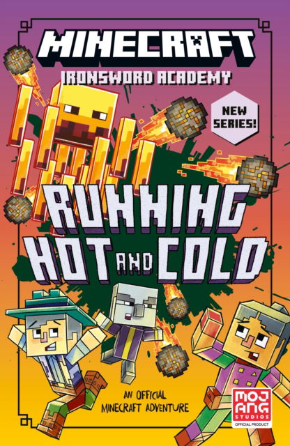 Cover for Mojang AB · Minecraft Running Hot and Cold - Ironsword Academy (Paperback Book) (2025)