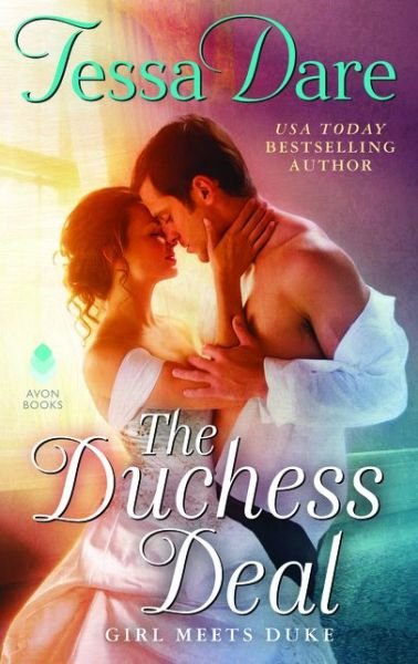 Cover for Tessa Dare · Duchess Deal (Book) (2017)