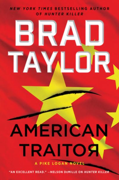 Cover for Brad Taylor · American Traitor: A Pike Logan Novel - Pike Logan (Gebundenes Buch) (2021)