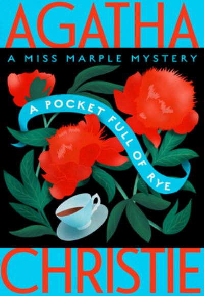 Cover for Agatha Christie · A Pocket Full of Rye: A Miss Marple Mystery - Miss Marple Mysteries (Paperback Book) (2022)