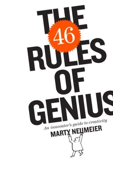 Cover for Marty Neumeier · 46 Rules of Genius (Paperback Book) (2014)