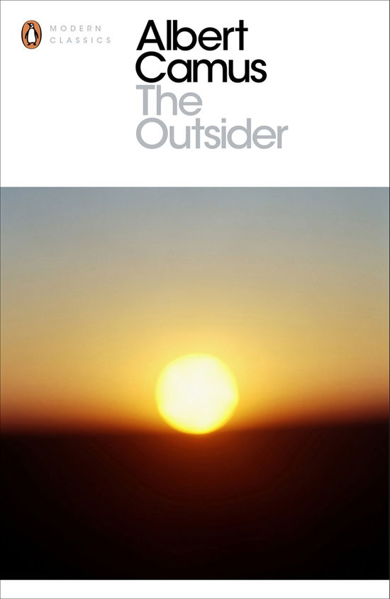 Cover for Albert Camus · The Outsider - Penguin Modern Classics (Paperback Book) [Ed edition] (2013)