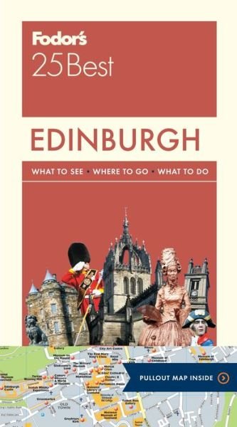 Cover for Fodor's Travel Guides · Fodor's Edinburgh 25 Best (Bog) (2017)