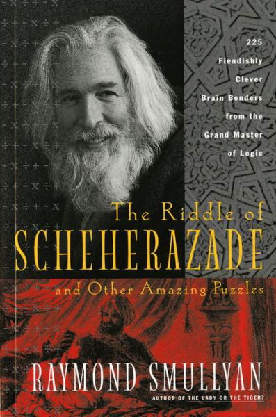 Cover for Raymond Smullyan · The Riddle of Scheherazade: and Other Amazing Puzzles (Pocketbok) [1st Harvest Ed edition] (1998)