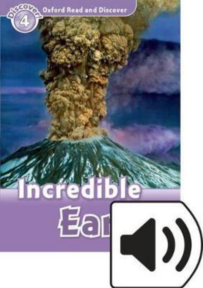 Cover for Richard Northcott · Oxford Read and Discover: Level 4: Incredible Earth Audio Pack - Oxford Read and Discover (Book) (2016)