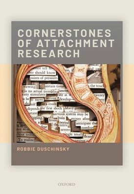 Cover for Duschinsky, Robbie (Senior University Lecturer, Primary Care Unit, Senior University Lecturer, Primary Care Unit, University of Cambridge) · Cornerstones of Attachment Research (Gebundenes Buch) (2020)