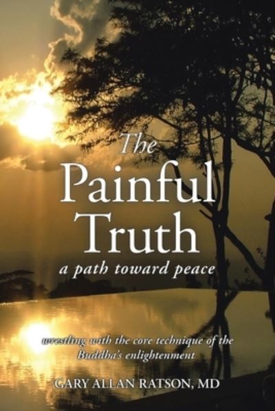 Cover for Gary Allan Ratson · The Painful Truth (Paperback Book) (2020)
