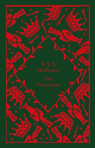 The Nutcracker - Little Clothbound Classics - E.T.A. Hoffmann - Bøker - Penguin Books Ltd - 9780241597064 - 3. november 2022