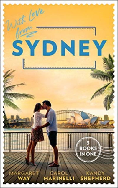 Cover for Margaret Way · With Love From Sydney: In the Australian Billionaire's Arms / Her Little Secret / the Bridesmaid's Baby Bump (Paperback Book) (2020)