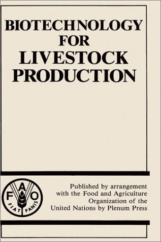 Cover for Animal Production · Biotechnology for Livestock Production (Hardcover Book) [1989 edition] (1989)