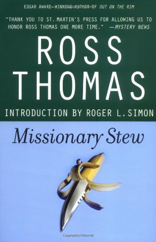 Cover for Ross Thomas · Missionary Stew (Paperback Book) [Reprint edition] (2004)