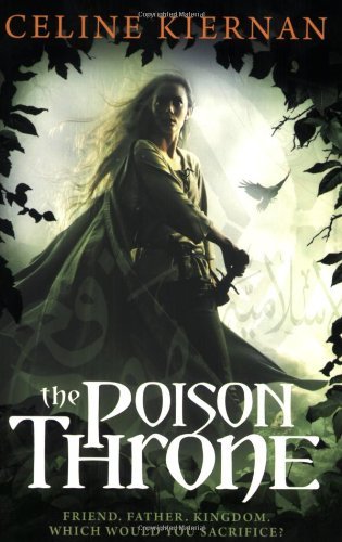 Cover for Celine Kiernan · The Poison Throne (The Moorehawke Trilogy) (Taschenbuch) (2010)