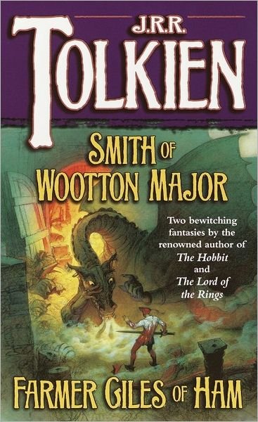 Cover for J R R Tolkien · Smith of Wootton Major &amp; Farmer Giles of Ham (Paperback Bog) (1986)