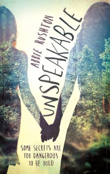 Cover for Abbie Todd · Unspeakable (Paperback Book) (2015)