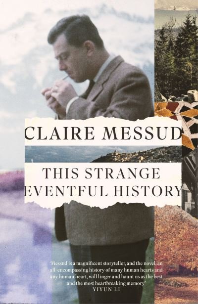 Cover for Claire Messud · This Strange Eventful History (Paperback Bog) (2024)