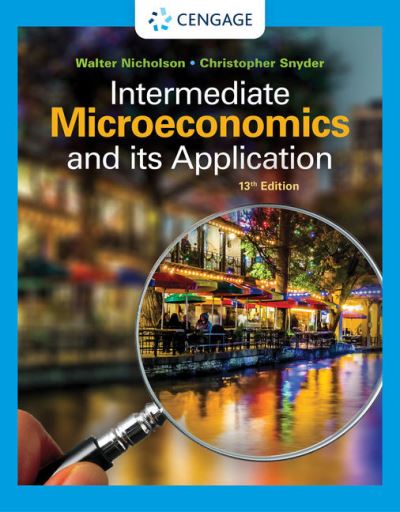 Cover for Nicholson, Walter (Amherst College) · Intermediate Microeconomics and Its Application (Hardcover Book) (2021)