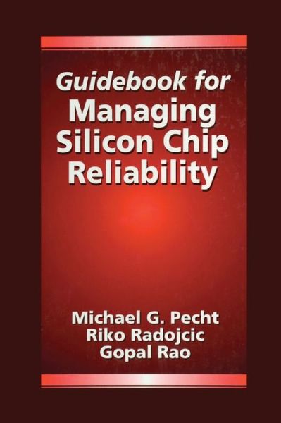 Cover for Michael Pecht · Guidebook for Managing Silicon Chip Reliability (Pocketbok) (2019)