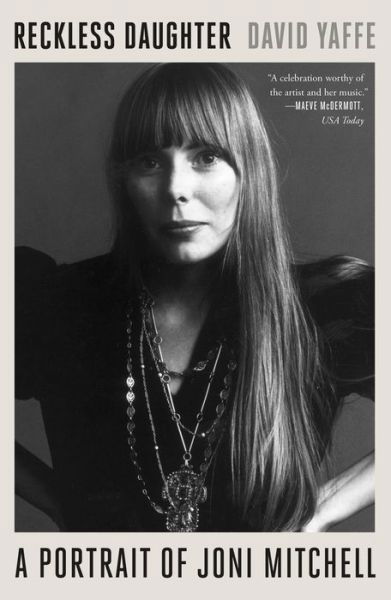 Cover for David Yaffe · Reckless Daughter: A Portrait of Joni Mitchell (Paperback Bog) (2018)