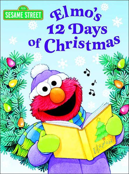 Cover for Sarah Albee · Elmo's 12 Days of Christmas (Sesame Street) - Big Bird's Favorites Board Books (Board book) (2003)