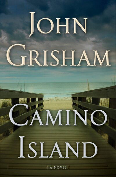 Cover for John Grisham · Camino Island (Book) (2017)