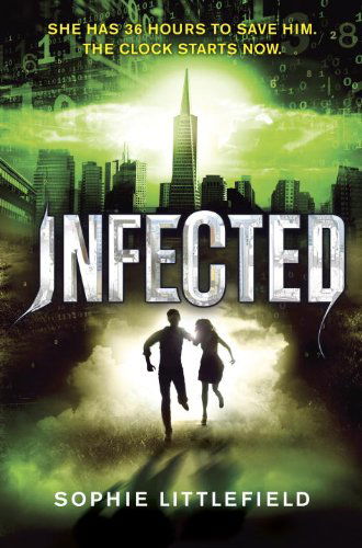 Cover for Sophie Littlefield · Infected (Hardcover Book) (2015)