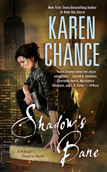Cover for Karen Chance · Shadow's Bane: A Midnight's Daughter Novel (Paperback Book) (2018)