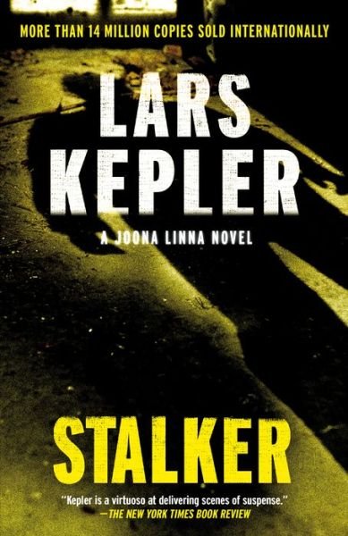 Cover for Lars Kepler · Stalker A Novel (Buch) (2020)