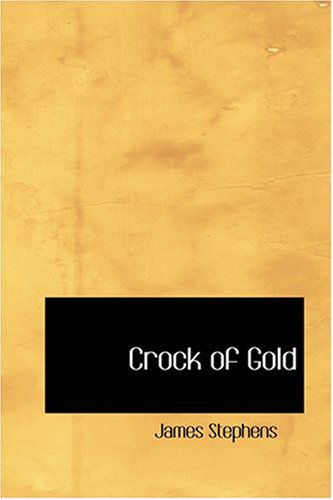 Cover for James Stephens · Crock of Gold (Hardcover Book) (2008)