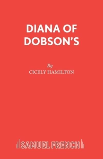 Cover for Cicely Hamilton · Diana of Dobsons (Paperback Book) (2015)