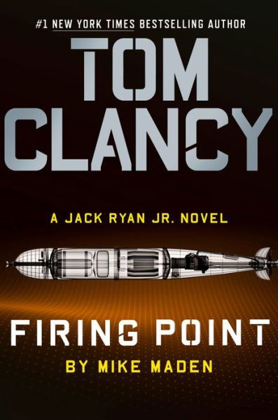 Cover for Mike Maden · Tom Clancy Firing Point - A Jack Ryan Jr. Novel (Hardcover Book) (2020)